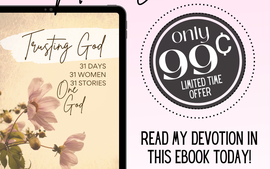 Trusting God eBook only .99 through 12/18/23!