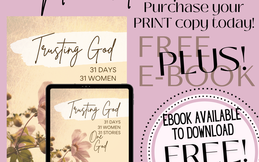 Trusting God FREE eBook with print copy purchase 12/19-12/23 ONLY!